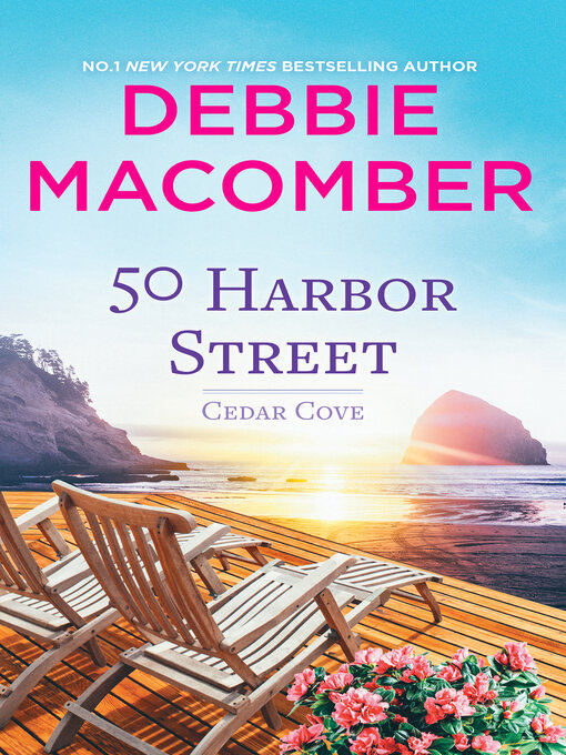 Title details for 50 Harbor Street by Debbie Macomber - Available